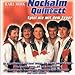 Nockalm Quintett - Spiel Nie mit dem Feuer
