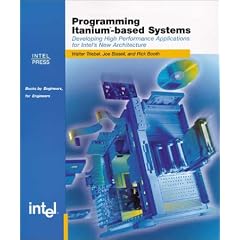 Programming Itanium-Based Systems (Engineer-to-Engineer)