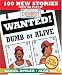 Book Wanted! Dumb or Alive