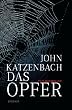 Das Opfer: Psychothriller