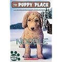 Noodle (Puppy Place) (Paperback)