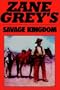 The Savage Kingdom
