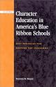Character Education in America's Blue Ribbon Schools: Best Practices for Meeting the Challenge