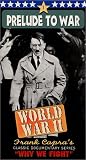 Why We Fight: Prelude to War [VHS] [Import]