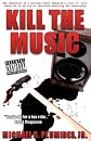 Kill the Music