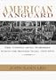 American Vanguard: The United Auto Workers During the Reuther Years, 1935-1970