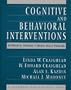 Cognitive and Behavioral Interventions: An Empirical Approach to Mental Health Problems