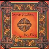 Big Dog an album by Seven Nations