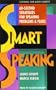 Smart Speaking