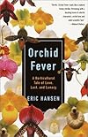 Orchid Fever (Methuen Non-fiction)