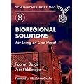 Bioregional Solutions: For Living on One Planet (Schumacher Briefings)