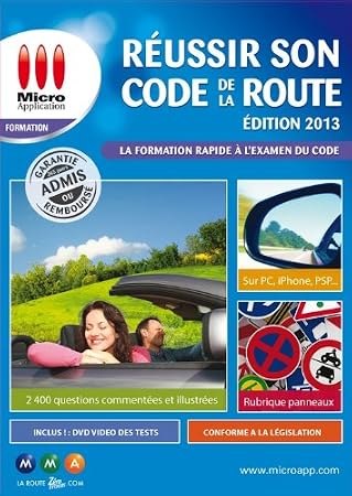 Réussir son code de la route - édition 2013