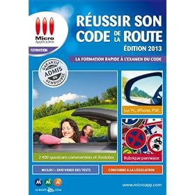 R�ussir son code de la route - �dition 2013