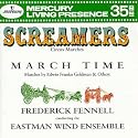 Screamers (Circus Marches)