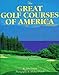 Book Great Golf Courses of America