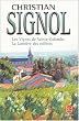 Les Vignes de Sainte-Colombre, tome 1 : Lumi�re des collines