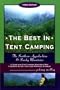 The Best in Tent Camping: Southern Appalachian & Smokies, Third Edition: A Guide for Campers Who Hate RVs, Concrete Slabs, and Loud Portable Stereos