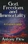 God, Freedom, and Immortality: A Critical Analysis