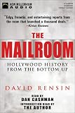 The Mailroom: Hollywood History from the Bottom Up