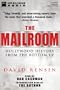 The Mailroom: Hollywood History from the Bottom Up (New Millennium Audio)