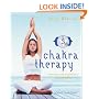 Chakra Therapy: Exercises and Inspirations for Well-being (Live Better S.): Exercises and Inspirations for Well-beiing