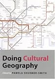 Doing Cultural Geography (Doing Geography series)