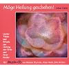 M�ge Heilung geschehen!: Lieder, T�nze und Rituale zur Heilung der Erde und ihrer Kinder