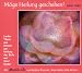 M�ge Heilung geschehen!: Liede