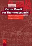 Keine Panik vor Thermodynamik! - Dirk Labuhn, Oliver Romberg