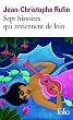 Sept histoires qui reviennent de loin