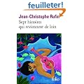 Sept histoires qui reviennent de loin