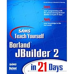 Teach Yourself JBuilder in 21 Days: Version 2 (Sams Teach Yourself)