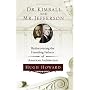Dr. Kimball and Mr. Jefferson: Rediscovering the Founding Fathers of American Architecture