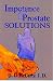   - Impotence Solutions for the Married Man