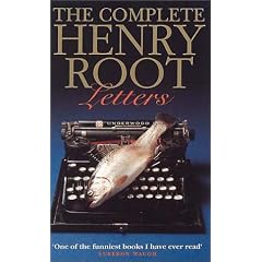 The Complete Henry Root Letters (Common Reader Editions)