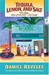 Tequila, Lemon, And Salt: From Baja...tales of love,faith - and magic
