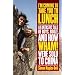 I'm Coming To Take You To Lunch: A Fantastic Tale of Boys, Booze and how Wham! Were sold to China