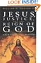 Jesus, Justice and the Reign of God: A Ministry of Liberation
