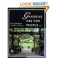 Gardens are for People