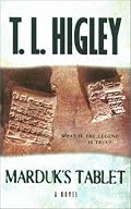 Marduk's Tablet: What If the Legend Is True?