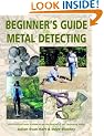 Beginner's Guide To Metal Detecting 2012