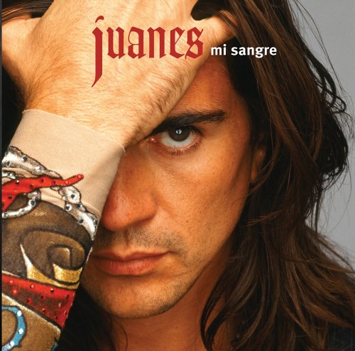 Juanes - Mi Sangre (Tour Edition Spanish) - Zortam Music