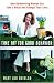Time Off for Good Behavior: How Hardworking Women Can Take a Break and Change Their Lives