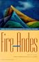 Fire from the Andes: Short Fiction by Women from Bolivia, Ecuador, and Peru