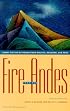 Fire from the Andes: Short Fiction by Women from Bolivia, Ecuador, and Peru
