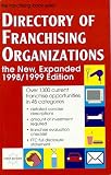 Directory of Franchising Organizations (38th Edition).  New, Expanded 1998/1999 Edition