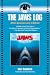 The Jaws Log (Newmarket Insider Filmbooks)