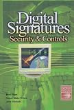 Digital Signatures Security and Controls