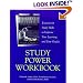 Study Power Workbook: Exercises in Study Skills to Improve Your Learning and Your Grades