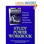 Study Power Workbook: Exercises in Study Skills to Improve Your Learning and Your Grades